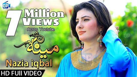 Nazia Iqbal Songs 2018